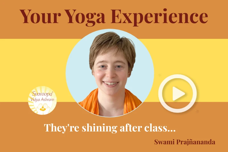 Your Yoga Experience – Swami Prajñananda